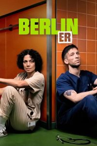 مسلسل Berlin ER موسم 1 حلقة 8 مسلسل Berlin ER موسم 1 حلقة 8