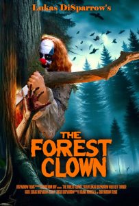 فيلم The Forest Clown 2025 مترجم فيلم The Forest Clown 2025 مترجم