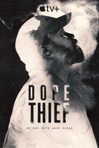 مسلسل Dope Thief 2025 موسم 1 حلقة 6 مسلسل Dope Thief 2025 موسم 1 حلقة 6