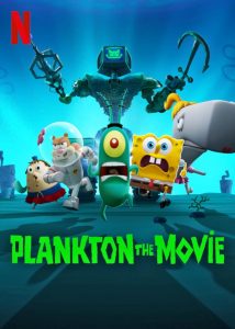 فيلم Plankton: The Movie 2025 مترجم فيلم Plankton: The Movie 2025 مترجم
