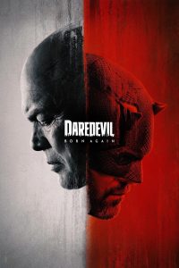 مسلسل Daredevil: Born Again موسم 1 حلقة 8 مسلسل Daredevil: Born Again موسم 1 حلقة 8