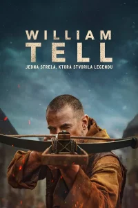 فيلم William Tell 2024 مترجم فيلم William Tell 2024 مترجم