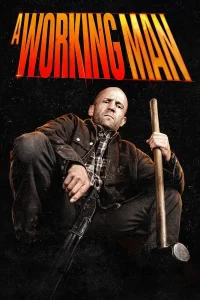 فيلم A Working Man 2025 مدبلج فيلم A Working Man 2025 مدبلج