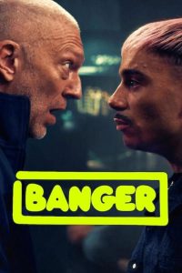 فيلم Banger 2025 مترجم فيلم Banger 2025 مترجم