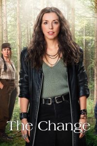 مسلسل The Change موسم 2 حلقة 6 والاخيرة مسلسل The Change موسم 2 حلقة 6 والاخيرة