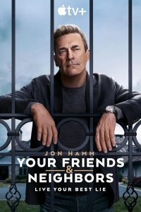 مسلسل Your Friends & Neighbors موسم 1 حلقة 1 مسلسل Your Friends & Neighbors موسم 1 حلقة 1
