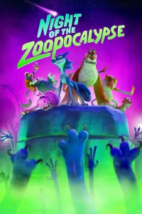 فيلم Night of the Zoopocalypse 2024 مترجم فيلم Night of the Zoopocalypse 2024 مترجم